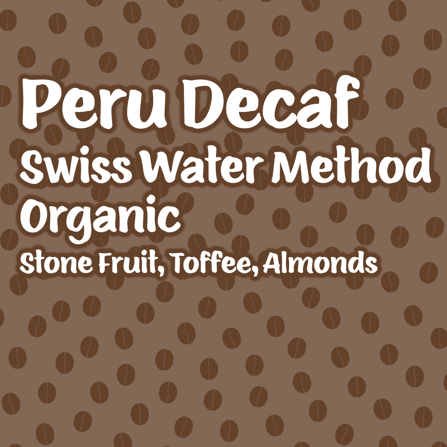 Peru - Decaf